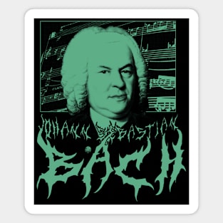BACH METAL - Johann Sebastian Bach Classical Composer (green) Magnet